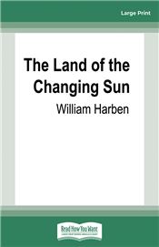 The Land of the Changing Sun