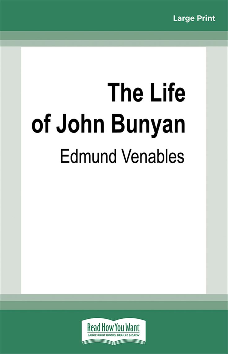 The Life of John Bunyan