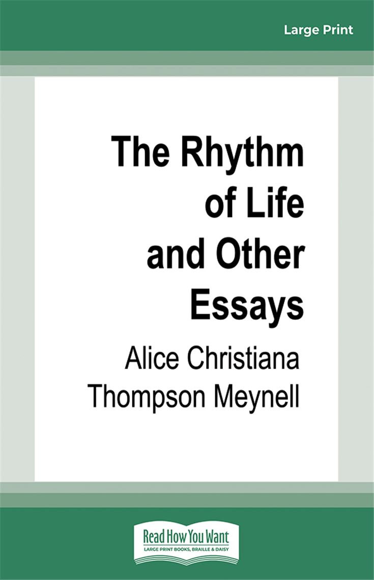 The Rhythm of Life and Other Essays