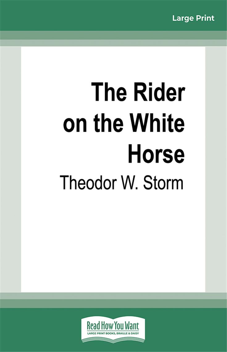 The Rider on the White Horse