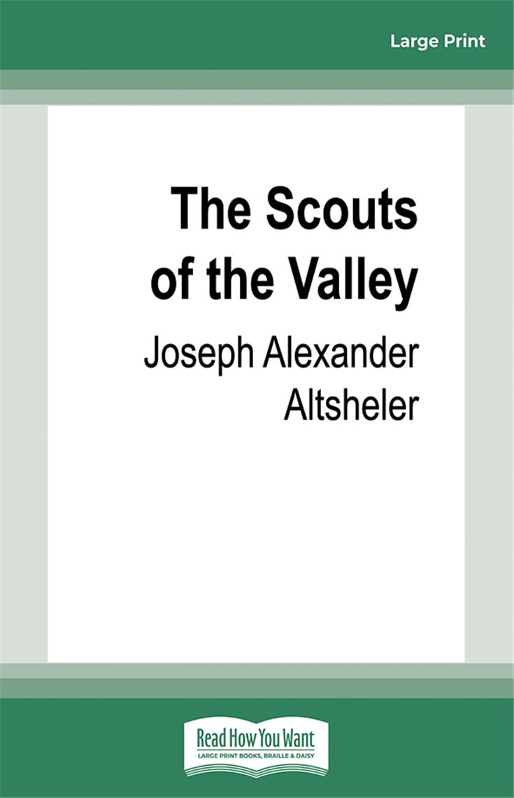 The Scouts of the Valley