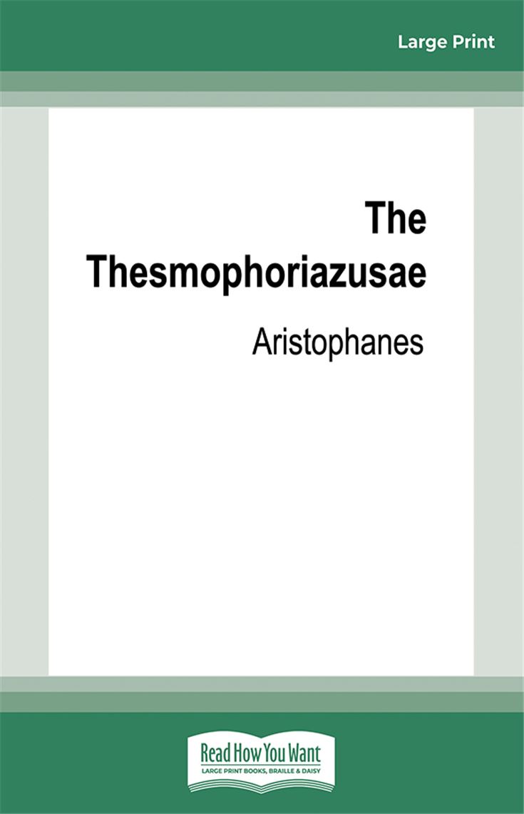 The Thesmophoriazusae