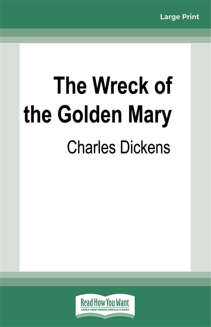 The Wreck of the Golden Mary