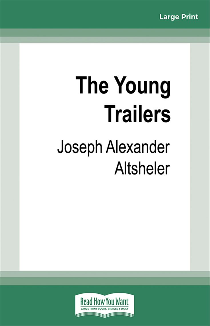 The Young Trailers