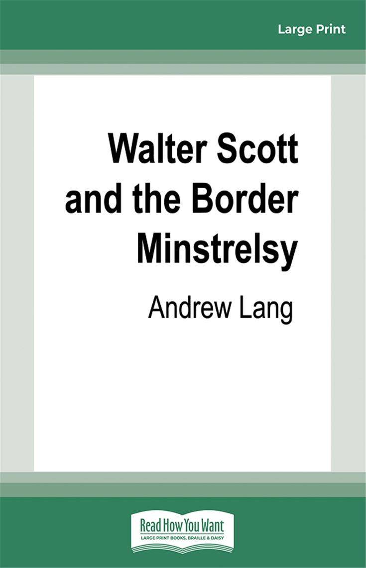 Walter Scott and the Border Minstrelsy
