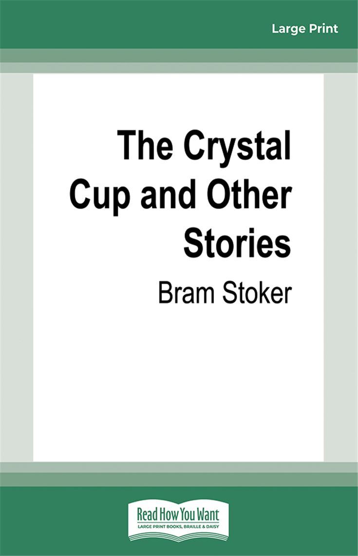 The Crystal Cup and Other Stories