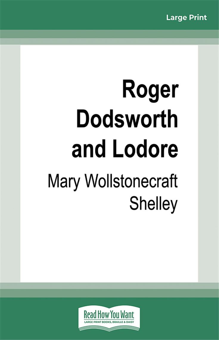 Roger Dodsworth and Lodore