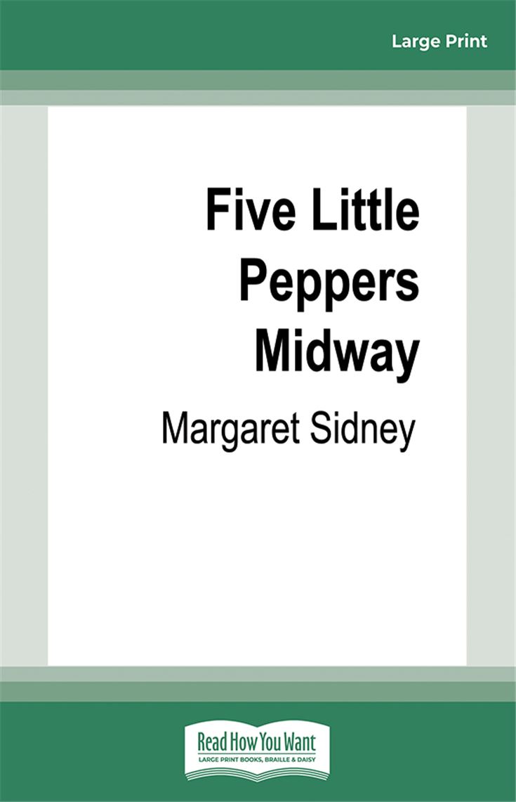 Five Little Peppers Midway