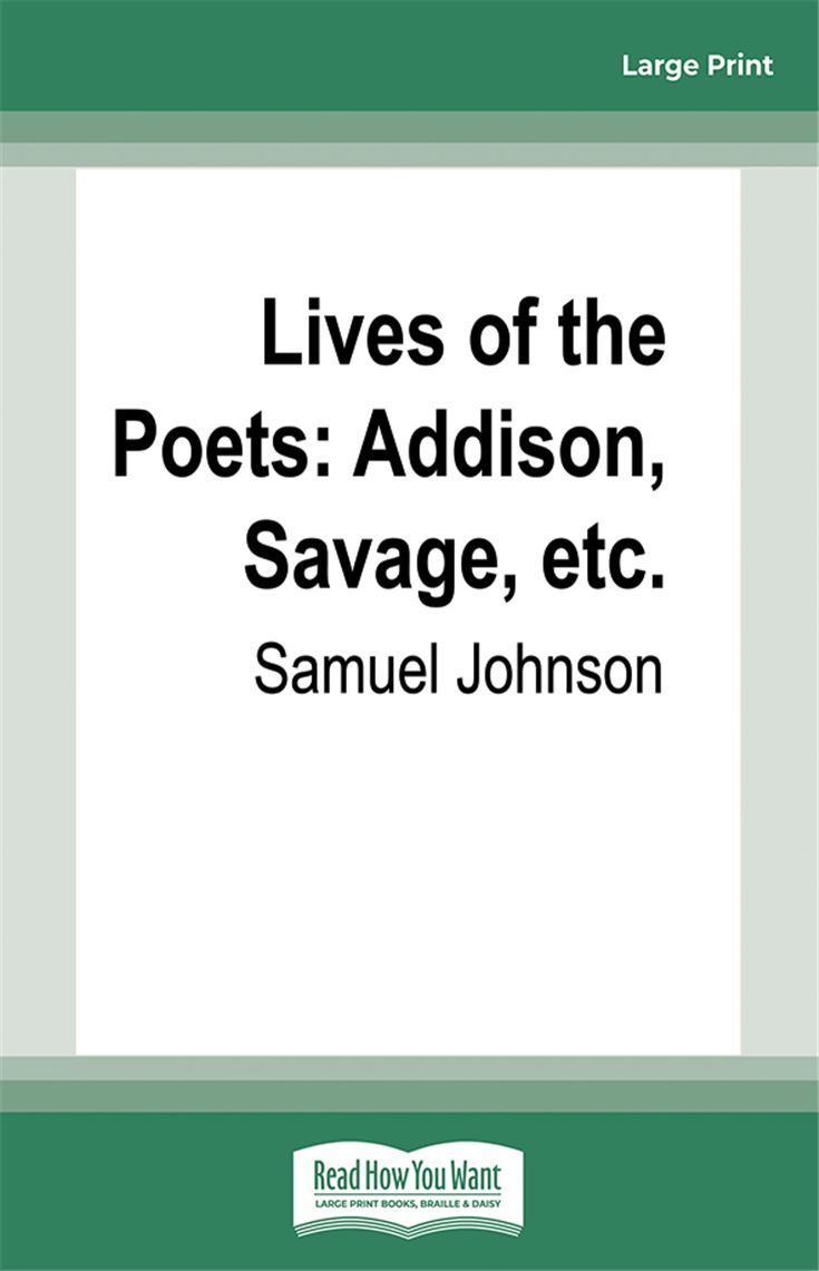 Lives of the Poets: Addison, Savage, etc.