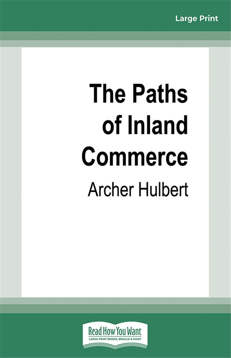 The Paths of Inland Commerce