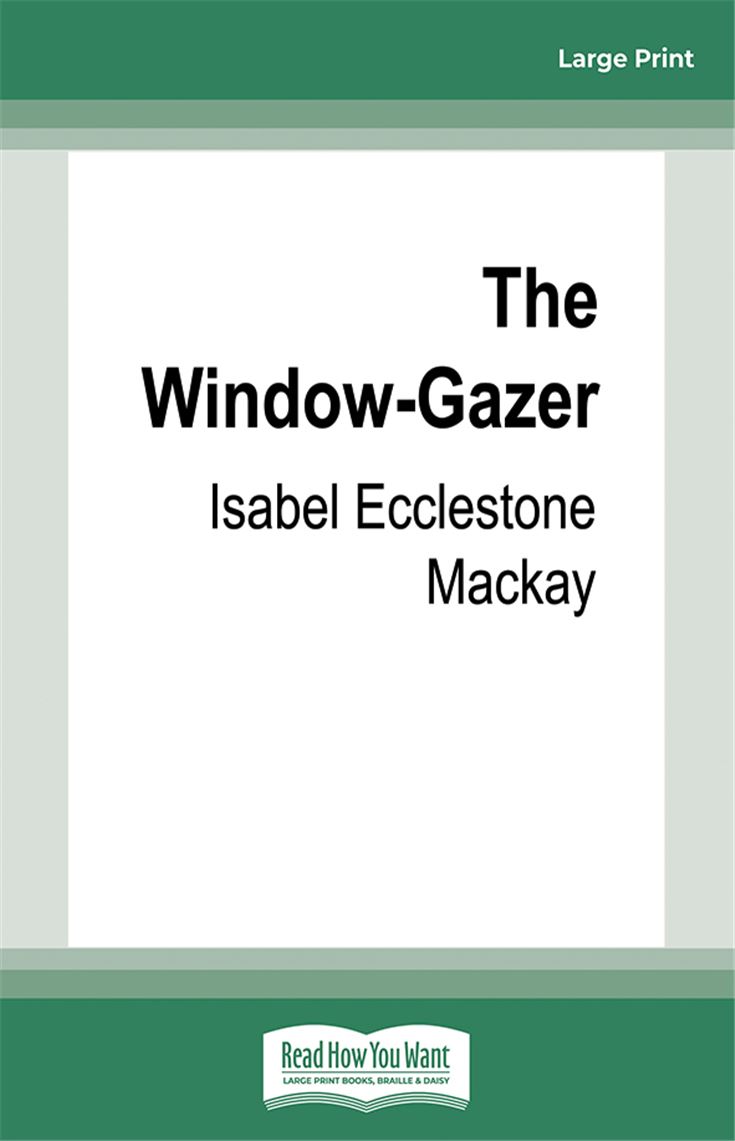 The Window-Gazer