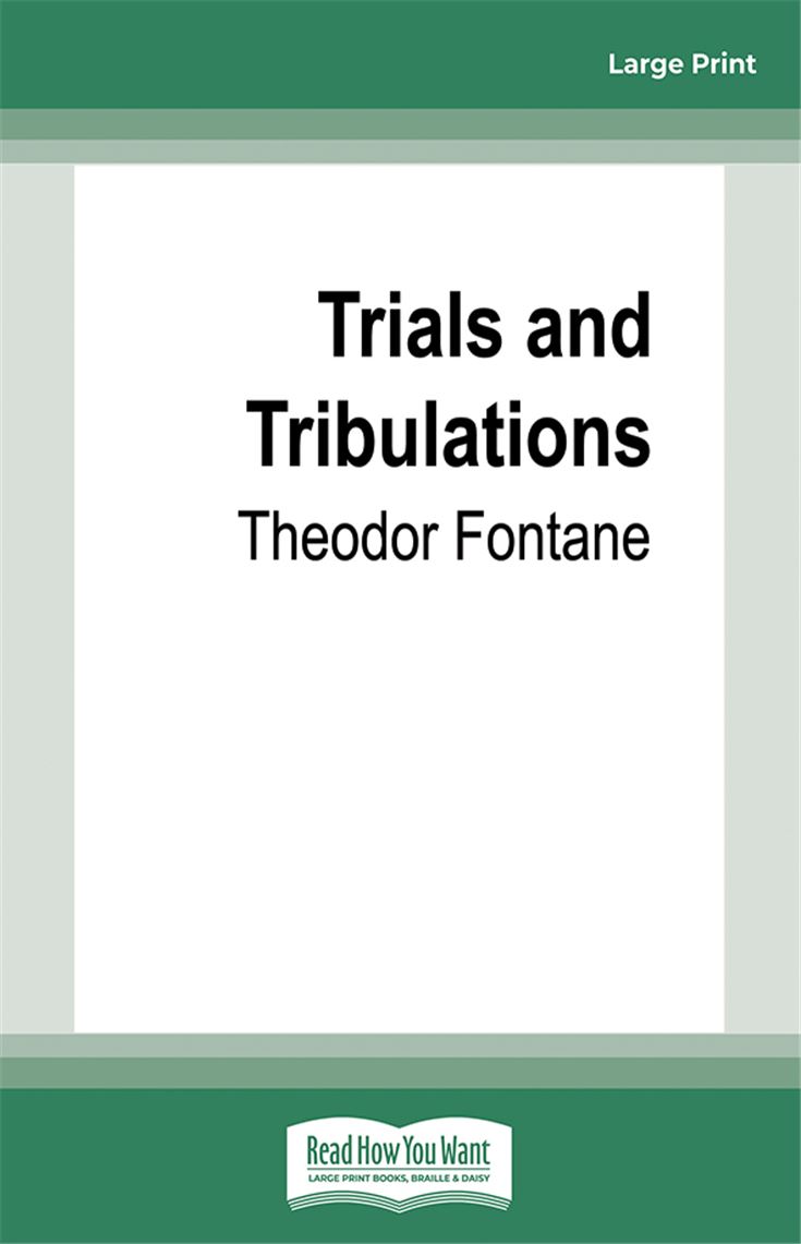 Trials and Tribulations