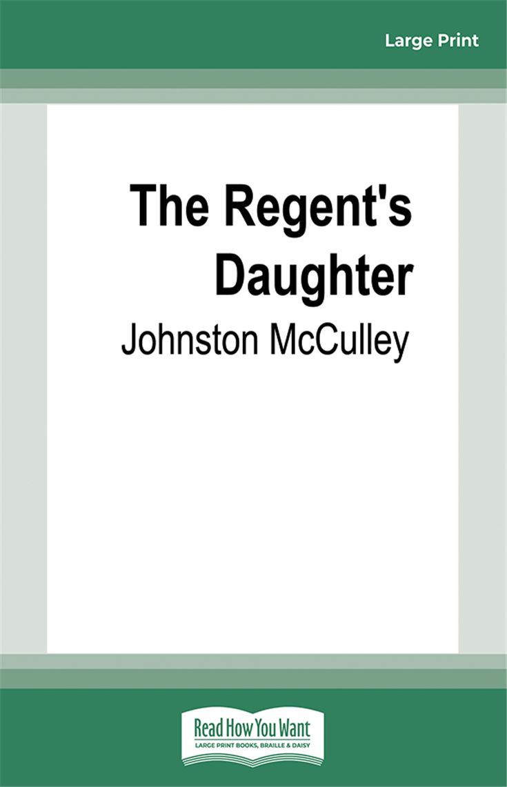 The Regent's Daughter