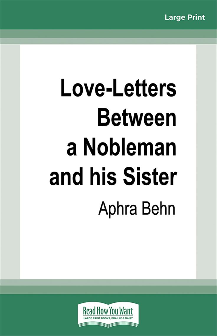 Love-Letters Between a Nobleman and his Sister