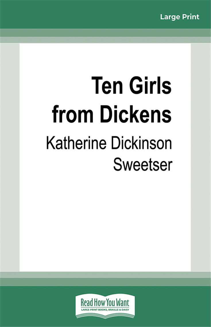 Ten Girls from Dickens