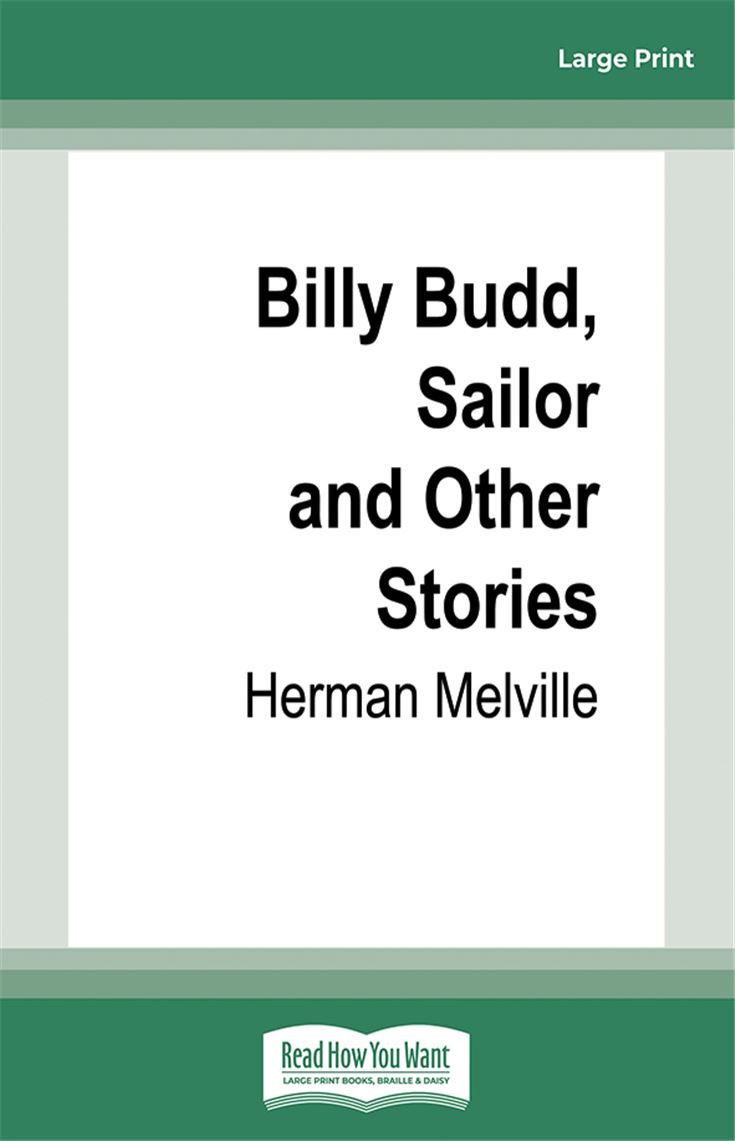 Billy Budd, Sailor and Other Stories