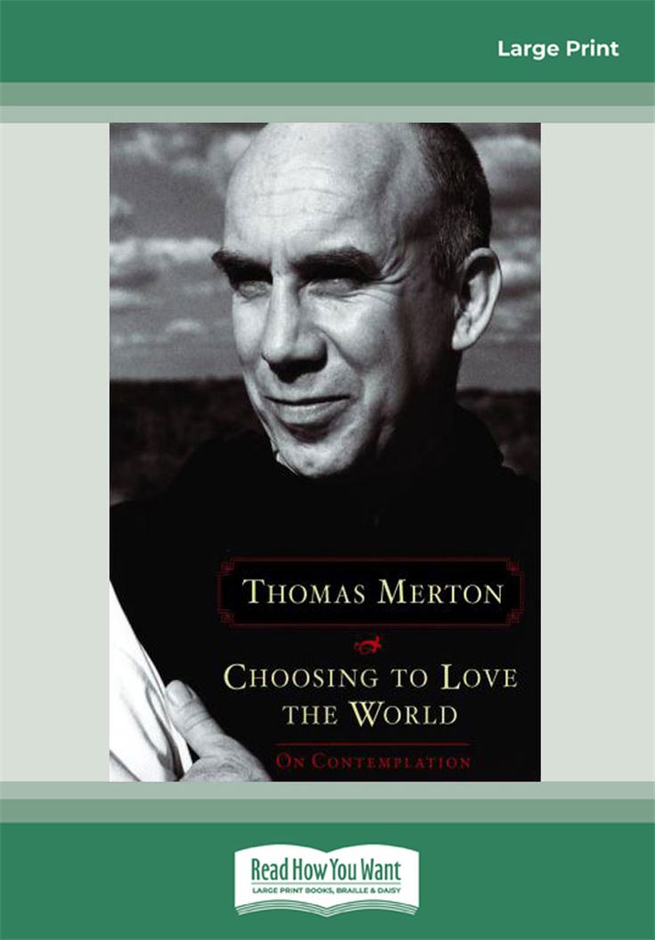 Choosing to Love the World