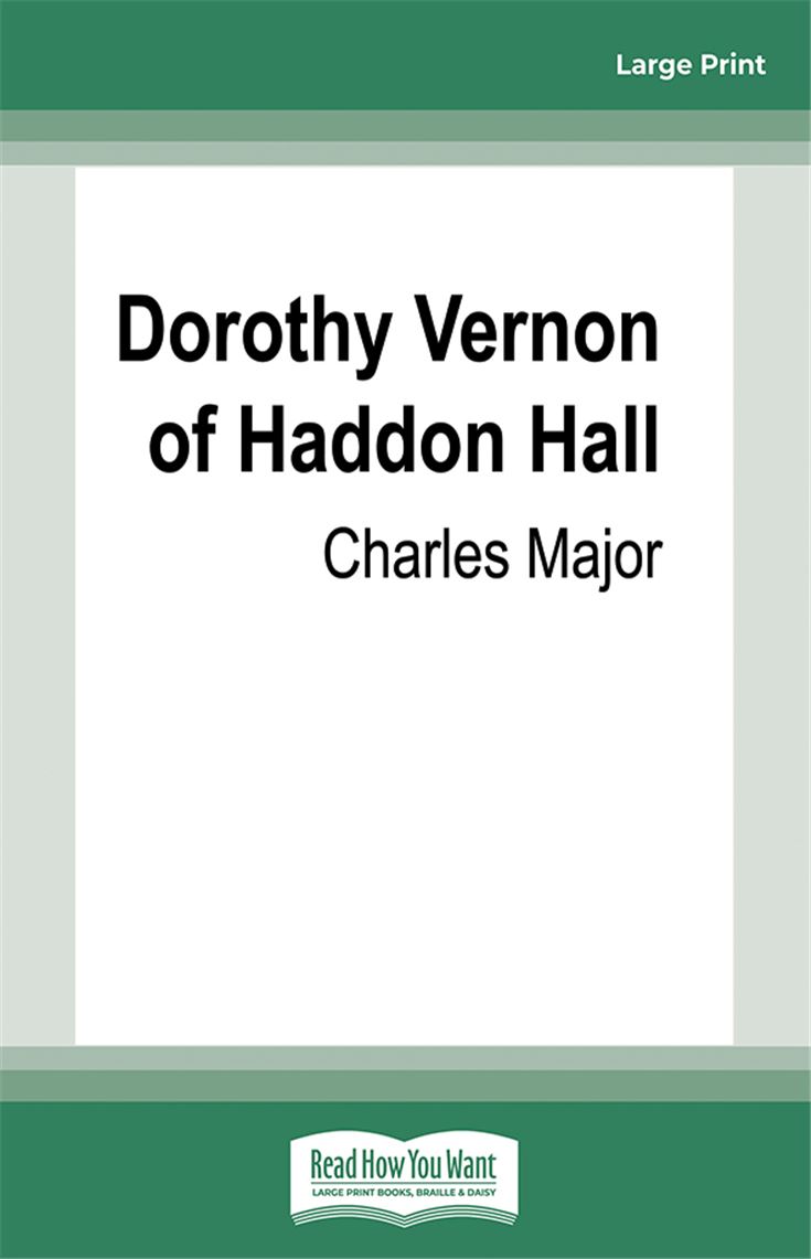 Dorothy Vernon of Haddon Hall