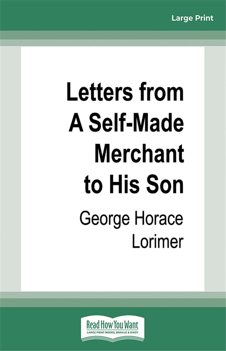 Letters from A Self-Made Merchant to His Son