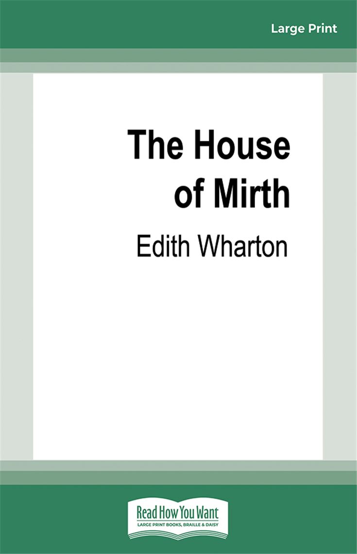 The House of Mirth