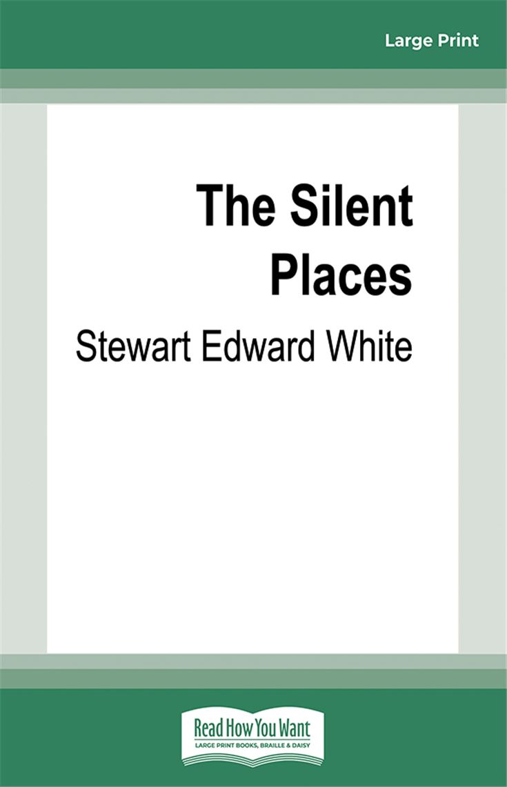 The Silent Places