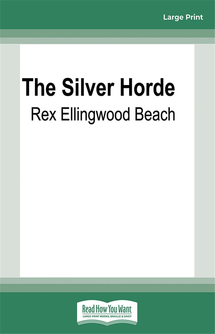The Silver Horde