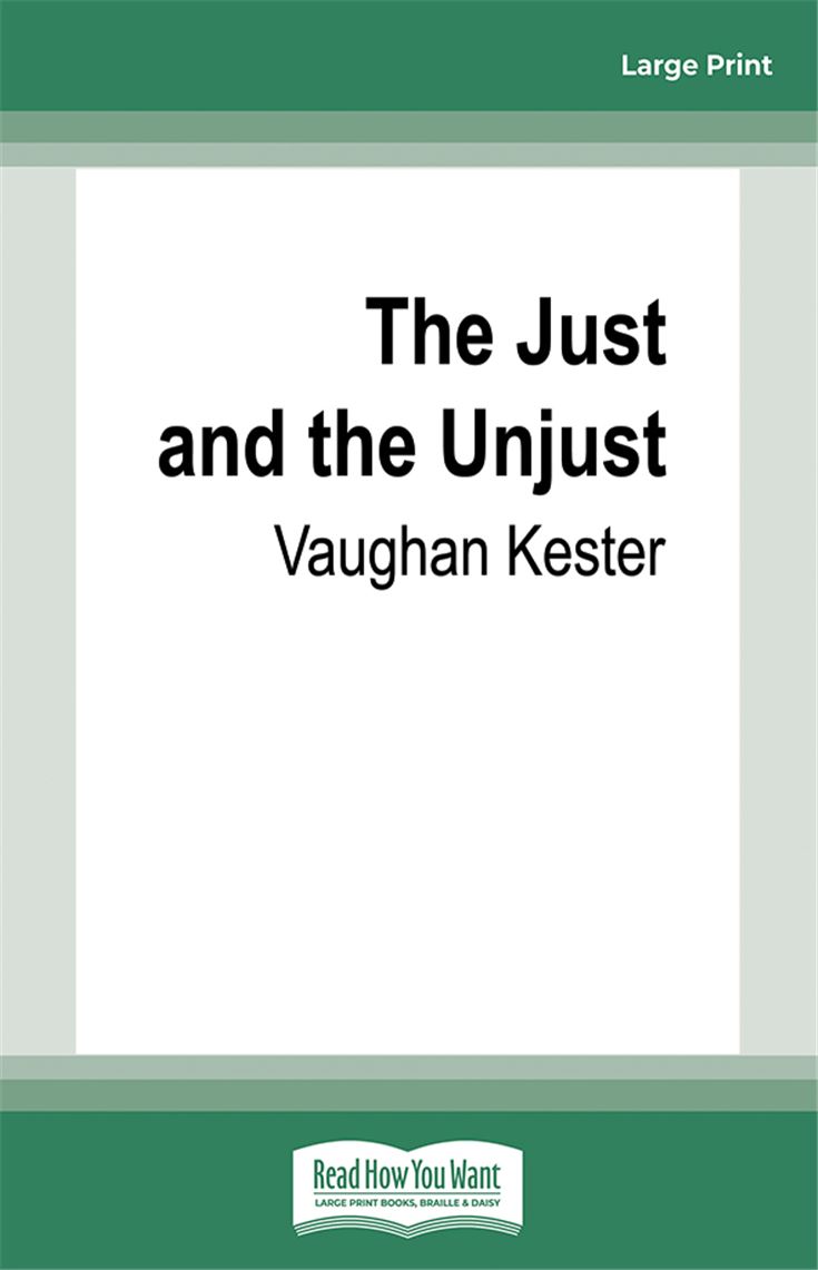 The Just and the Unjust