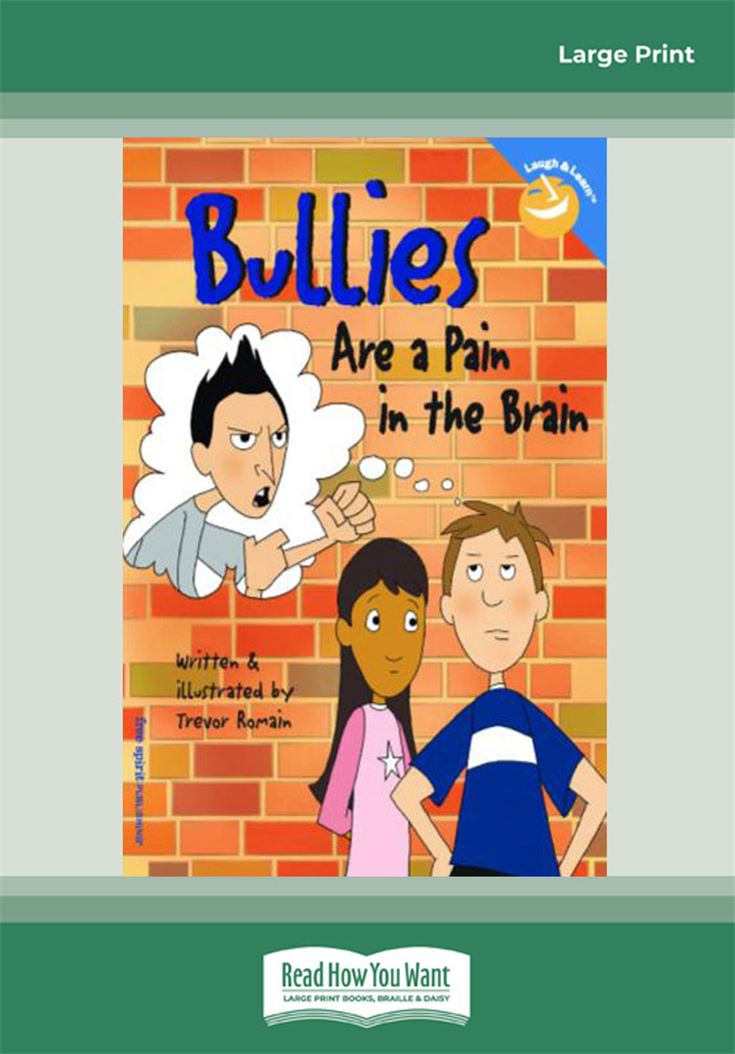 Bullies Are a Pain in the Brain