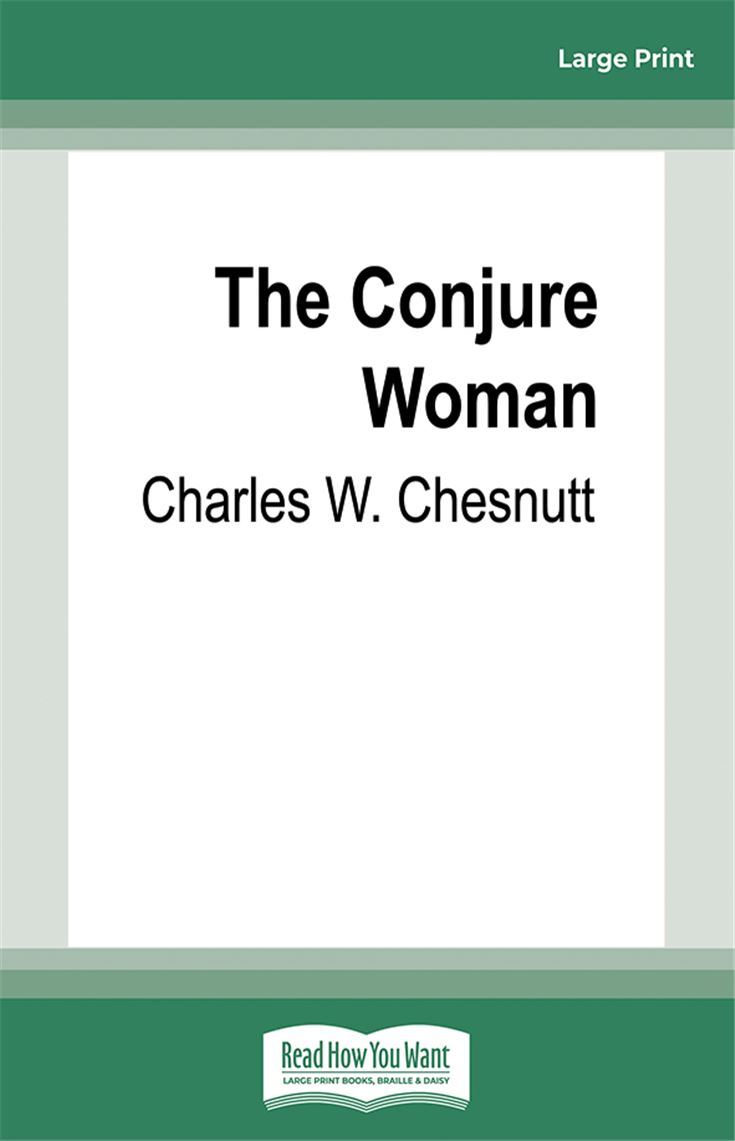 The Conjure Woman