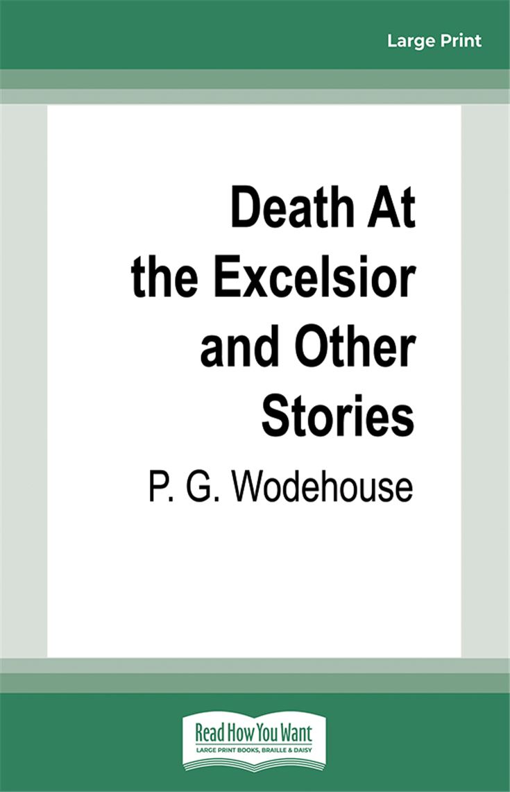 Death At the Excelsior and Other Stories