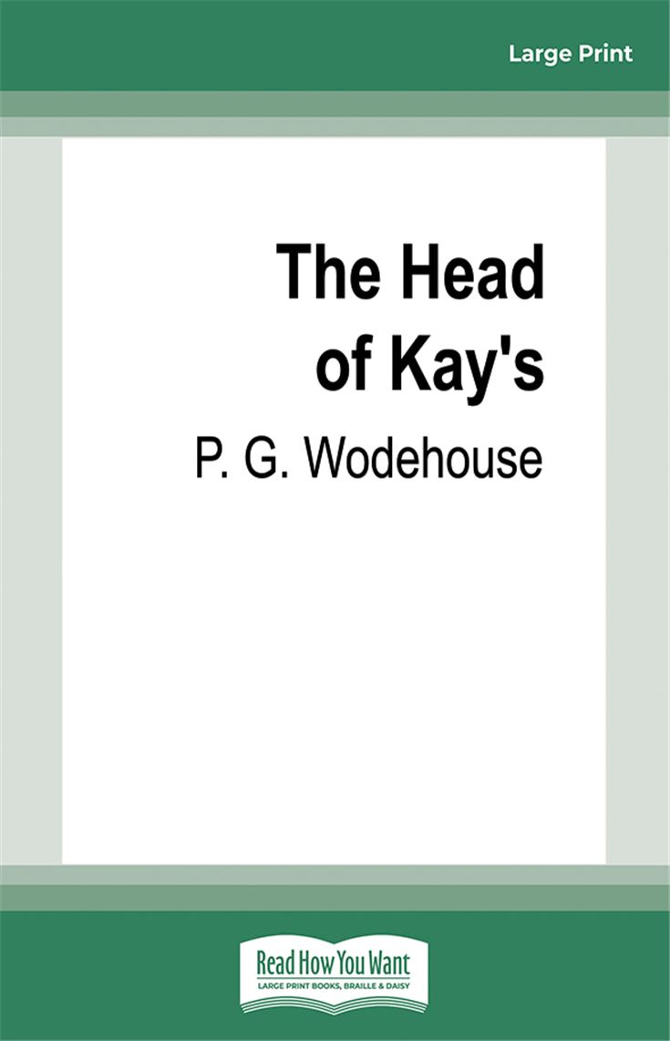 The Head of Kay's