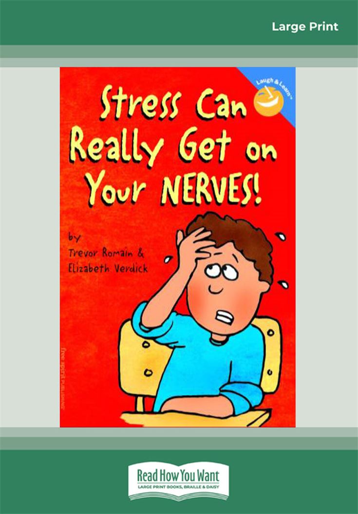 Stress Can Really Get on Your Nerves!