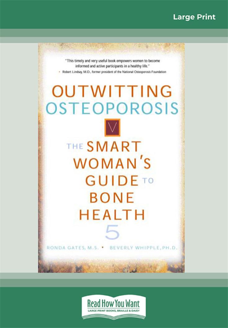 Outwitting Osteoporosis