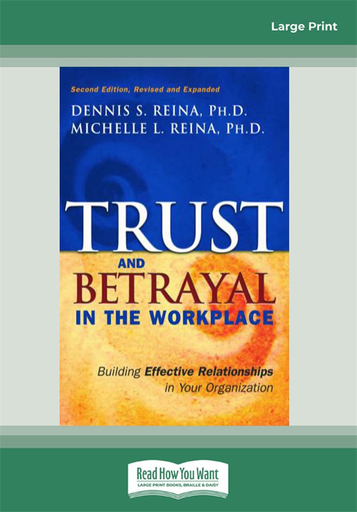 Trust & Betrayal in the Workplace