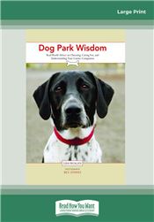 Dog Park Wisdom