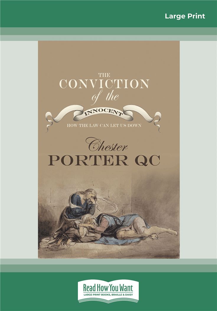 The Conviction of the Innocent