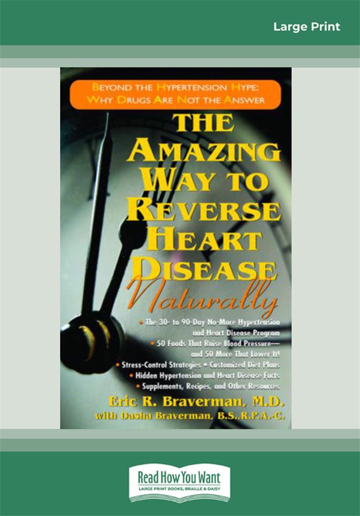 The Amazing Way to Reverse Heart Disease