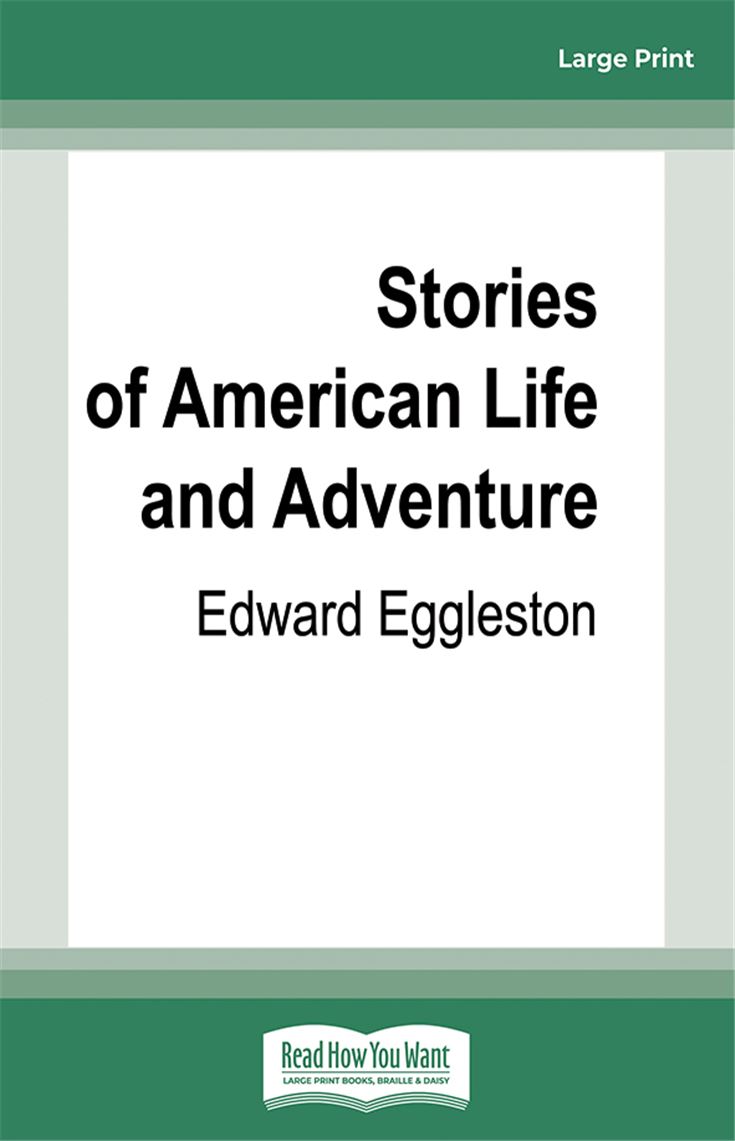 Stories of American Life and Adventure
