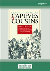 Captives & Cousins