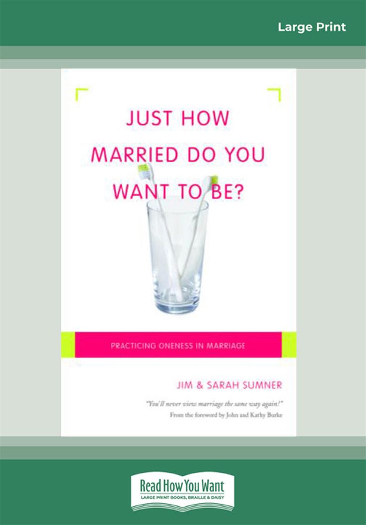 Just How Married Do You Want To Be?