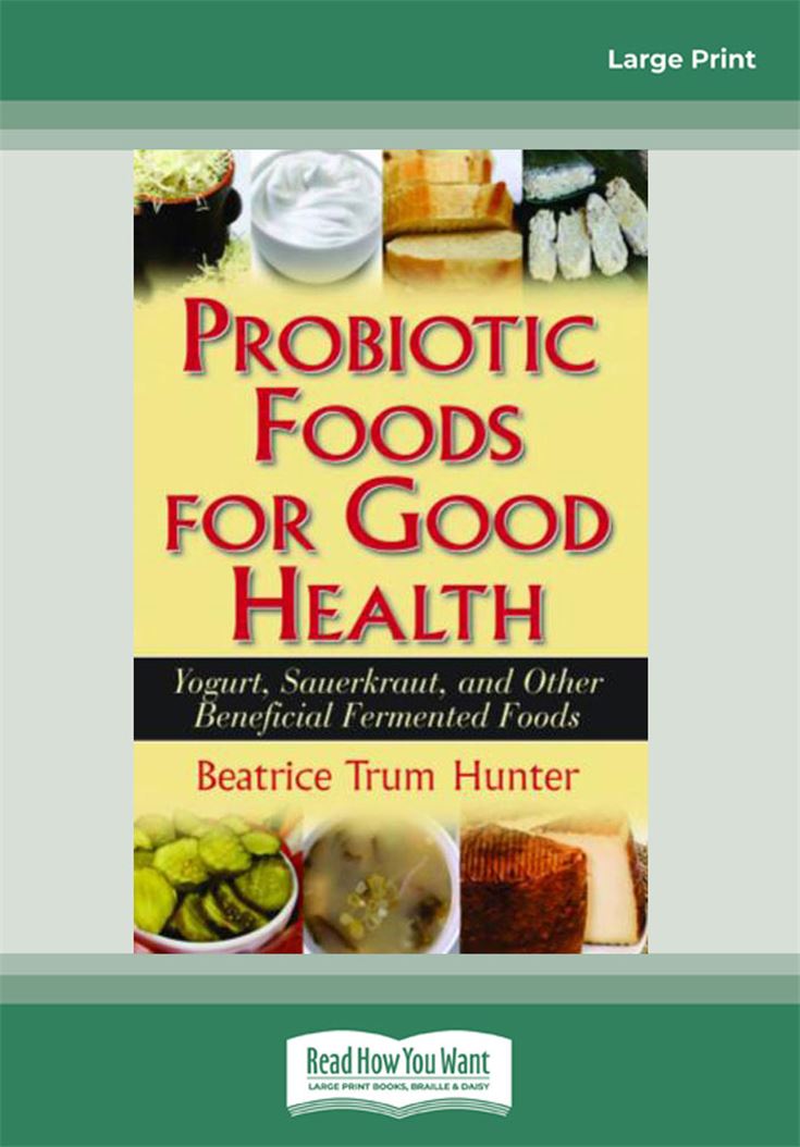 Probiotic Foods for Good Health