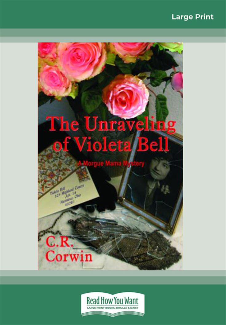 The Unraveling of Violeta Bell