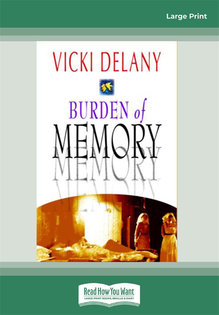 Burden of Memory