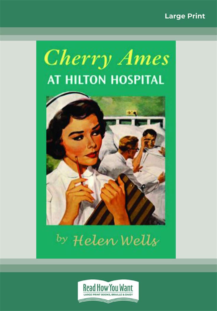 Cherry Ames at Hilton Hospital