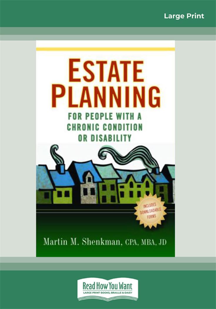 Estate Planning for People with a Chronic Condition or Disability