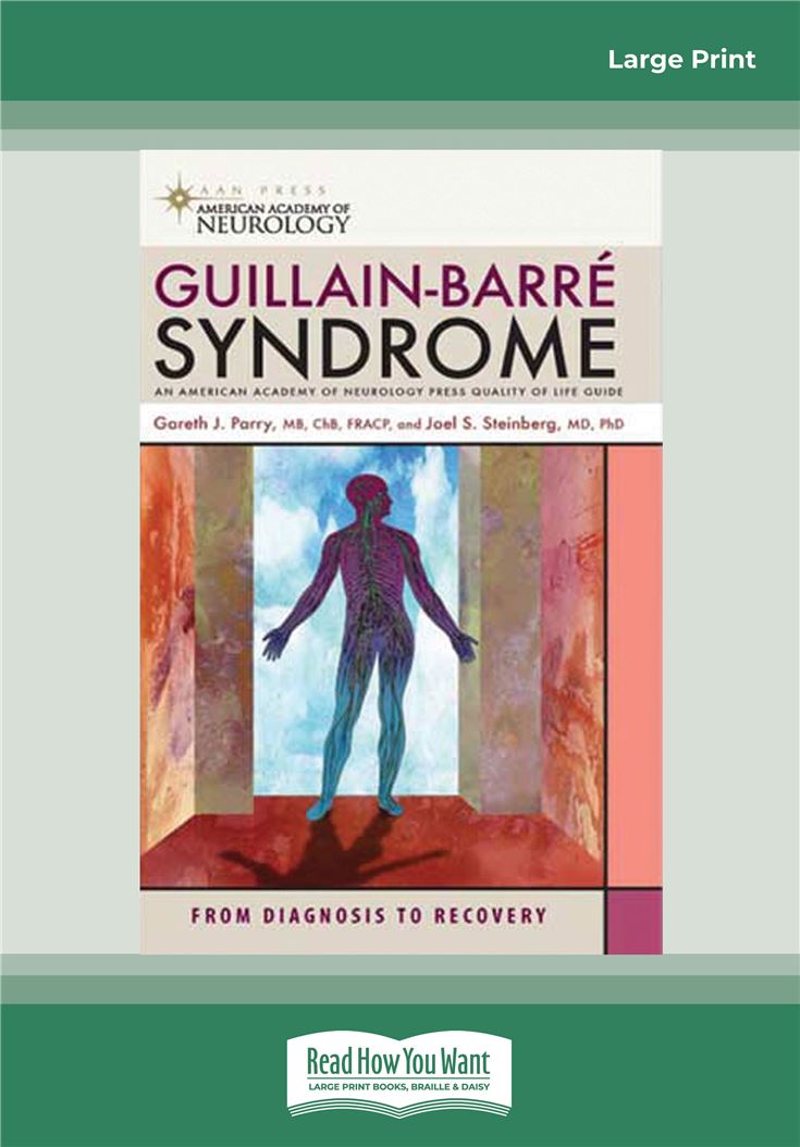 Guillain-Barre Syndrome: From Diagnosis to Recovery