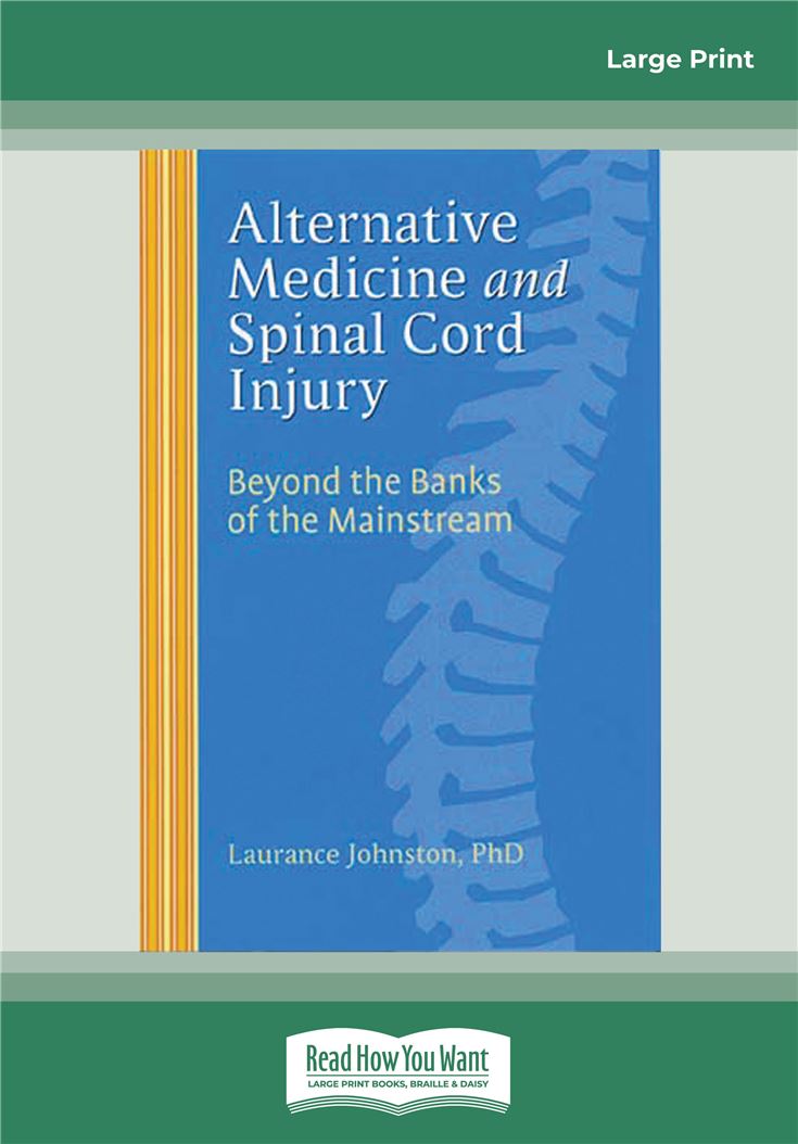 Alternative Medicine and Spinal Cord Injury
