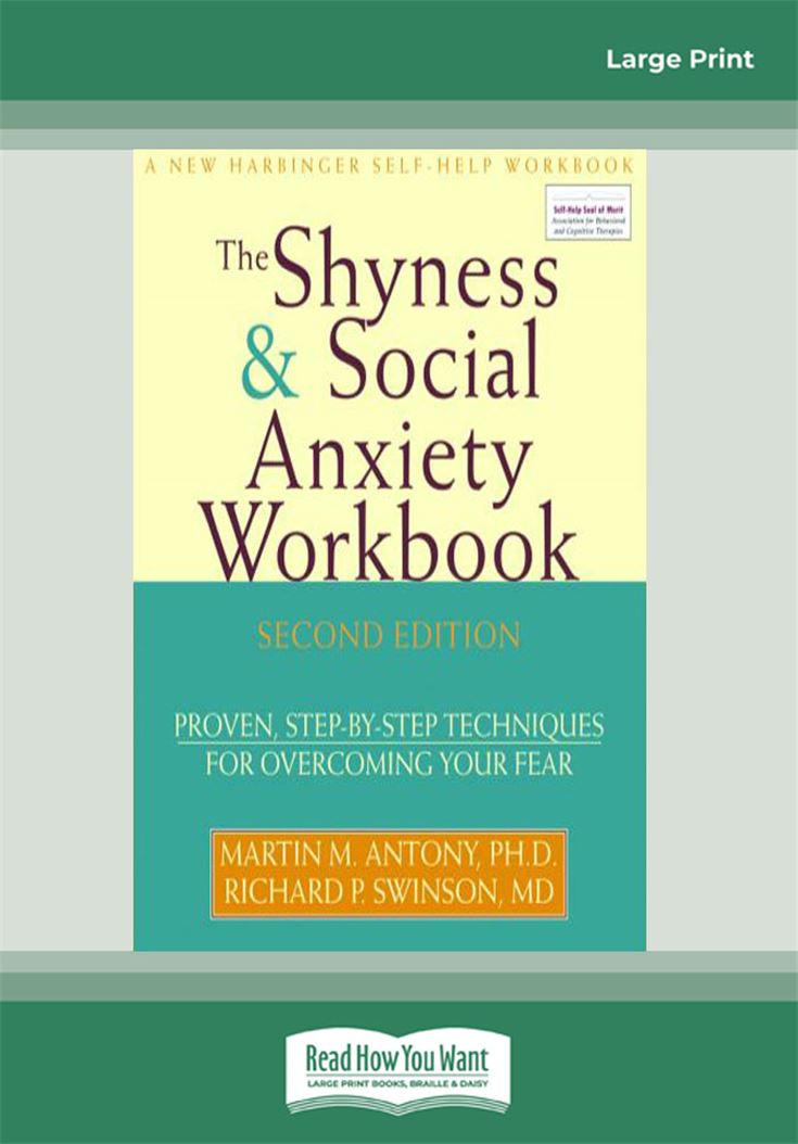 The Shyness & Social Anxiety Workbook