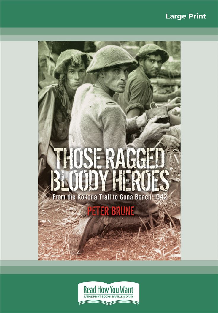 Those Ragged Bloody Heroes