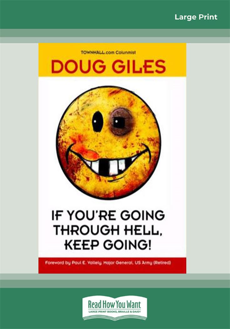 If You're Going Through Hell, Keep Going